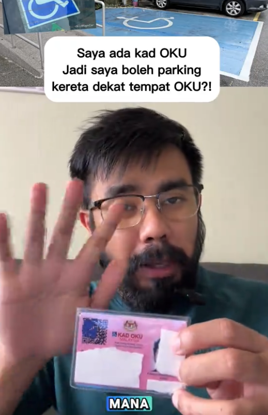 Parkir OKU Bukan Untuk Semua Pemegang Kad OKU, Individu Ini Jelaskan Kekeliruan Ramai